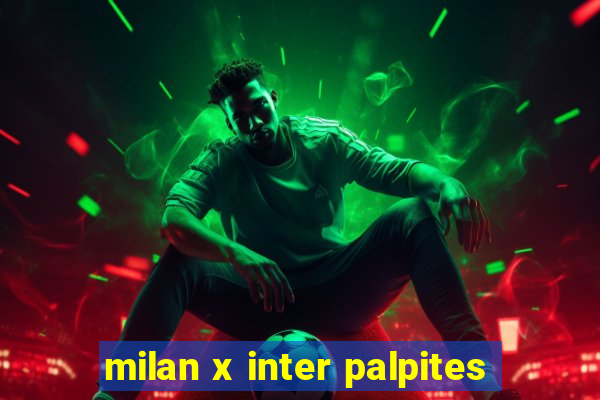 milan x inter palpites